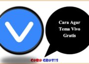 Cara Agar Tema Vivo Gratis