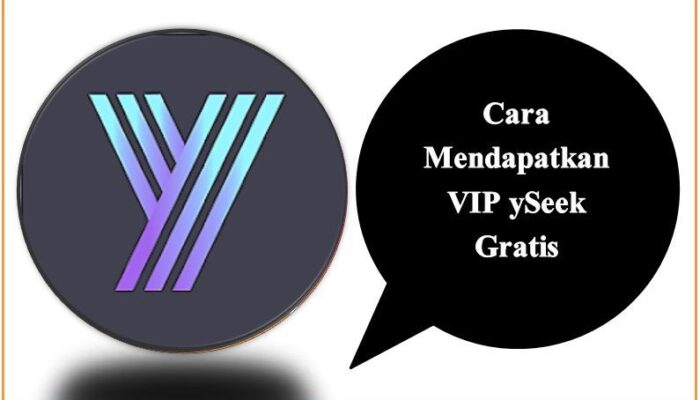 Cara Mendapatkan VIP ySeek Gratis