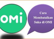 Cara Membatalkan Suka di OMI