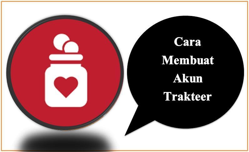 Cara Membuat Akun Trakteer