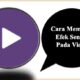 Cara Membuat Efek Sensor Pada Video