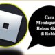 Cara Mendapatkan Robux Gratis di Roblox