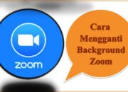 Cara Mengganti Background Zoom di HP, iPhone & Laptop