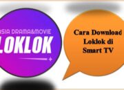 Cara Download Loklok di Smart TV