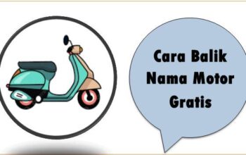 Cara Balik Nama Motor Gratis