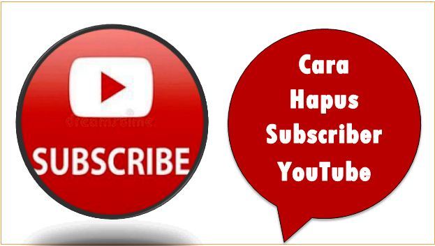 Cara Hapus Subscriber YouTube