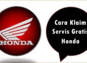 Syarat dan Cara Klaim Servis Gratis Honda