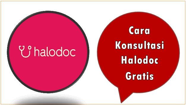 Cara Konsultasi Halodoc Gratis