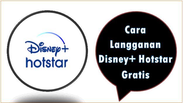 Cara Langganan Disney+ Hotstar Gratis