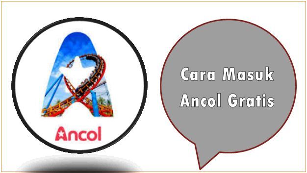 Cara Masuk Ancol Gratis