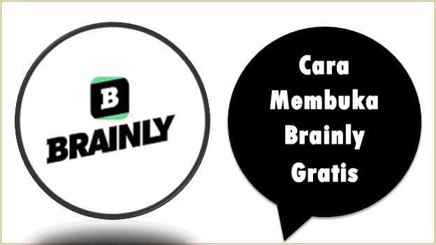 Cara Membuka Brainly Gratis