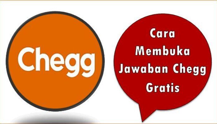 Cara Membuka Jawaban Chegg Gratis