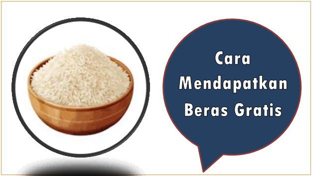 Cara Mendapatkan Beras Gratis