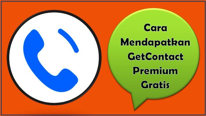 Cara Mendapatkan GetContact Premium Gratis