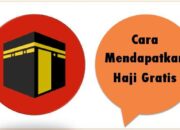 Cara Mendapatkan Haji Gratis dari Arab Saudi