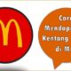 Cara Mendapatkan Kentang Gratis di McD