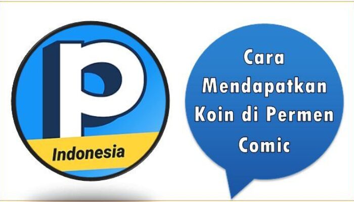 Cara Mendapatkan Koin di Permen Comic