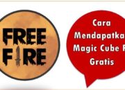 Cara Mendapatkan Magic Cube FF Gratis