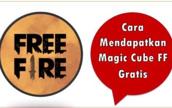 Cara Mendapatkan Magic Cube FF Gratis