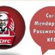 Cara Mendapatkan Password WiFi KFC