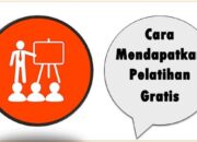 Cara Mendapatkan Pelatihan Gratis