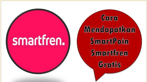 Cara Mendapatkan SmartPoin Smartfren Gratis