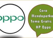 Cara Mendapatkan Tema Gratis di HP Oppo