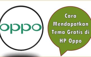 Cara Mendapatkan Tema Gratis di HP Oppo