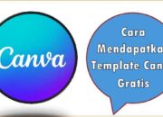 Cara Mendapatkan Template Canva Gratis