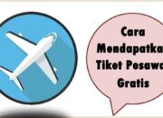 Cara Mendapatkan Tiket Pesawat Gratis