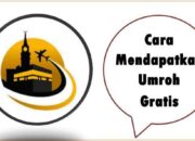 Cara Mendapatkan Umroh Gratis