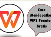 Cara Mendapatkan WPS Premium Gratis