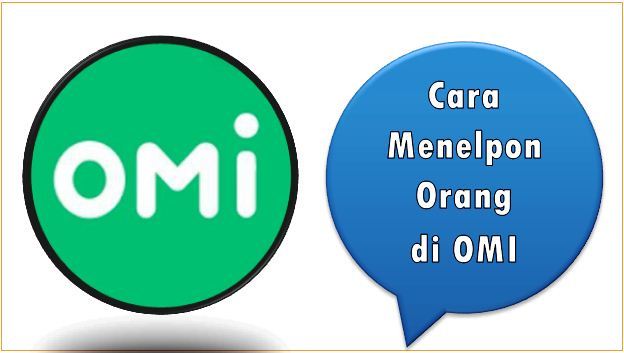 Cara Menelpon Orang di OMI