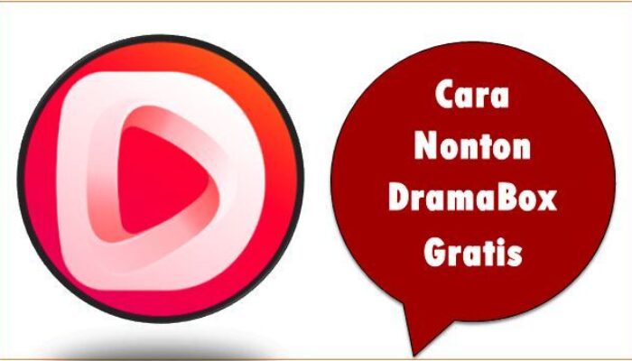 Cara Nonton DramaBox Gratis