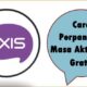 Cara Perpanjang Masa Aktif Axis Gratis