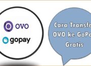 Cara Transfer OVO ke GoPay Gratis