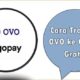 Cara Transfer OVO ke GoPay Gratis