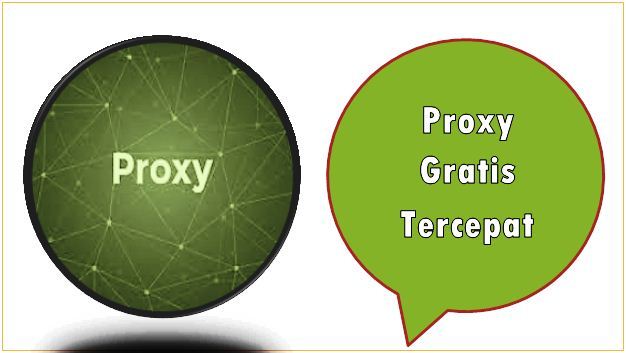 Proxy Gratis Tercepat