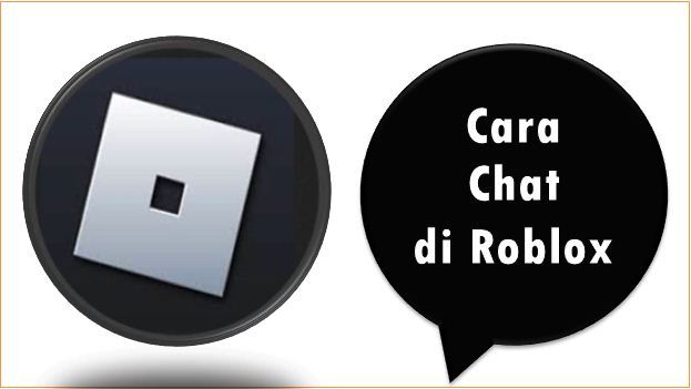 Cara Chat di Roblox