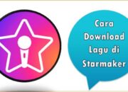 Cara Download Lagu di Starmaker