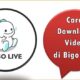 Cara Download Video di Bigo Live