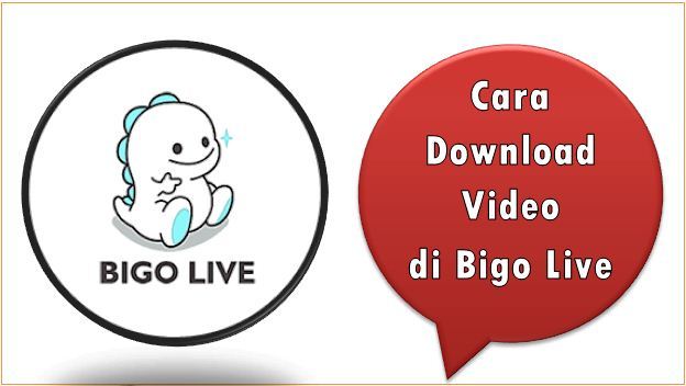 Cara Download Video di Bigo Live