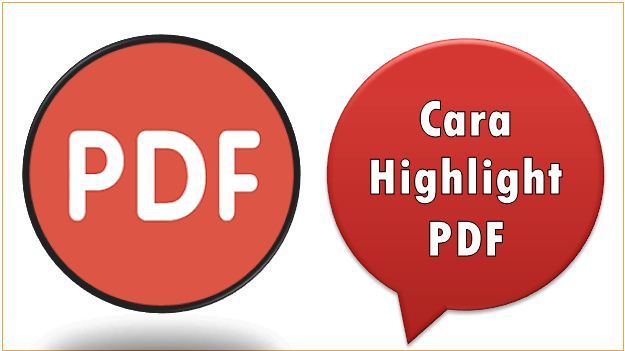 Cara Highlight PDF