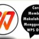 Cara Membuat Makalah di HP Menggunakan WPS Office