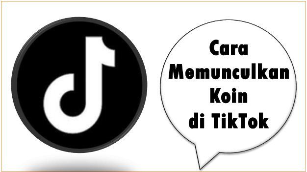 Cara Memunculkan Koin di TikTok