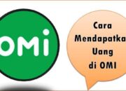 Cara Mendapatkan Uang di OMI