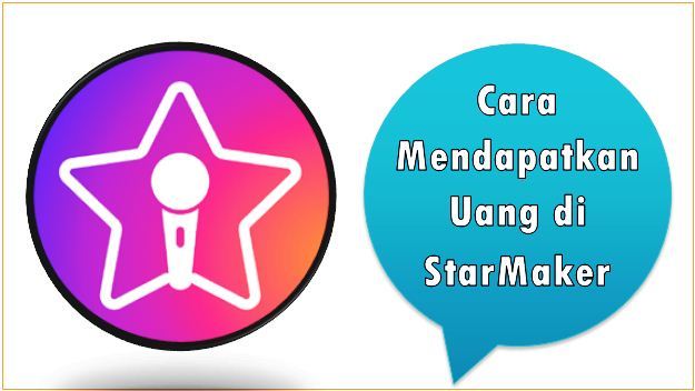 Cara Mendapatkan Uang di StarMaker