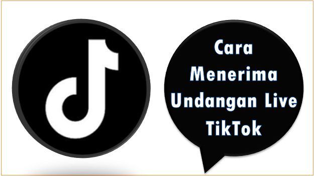 Cara Menerima Undangan Live TikTok