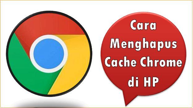 Cara Menghapus Cache Chrome di HP