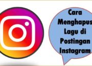 Cara Menghapus Lagu di Postingan Instagram